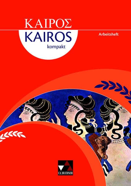 Kairós kompakt Arbeitsheft