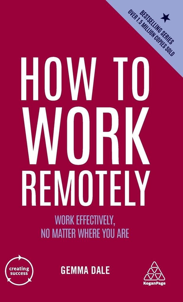 How to Work Remotely
