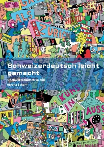 Schweizerdeutsch leicht gemacht - Grammatikbuch