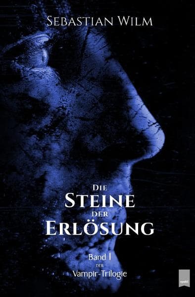 Minó - Die Vampir-Trilogie / Die Steine der Erlösung: Band 1 der Vampir-Trilogie