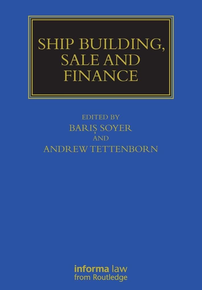 Ship Building, Sale and Finance