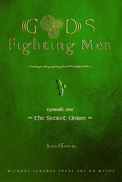 Gods fighting men. The secret union