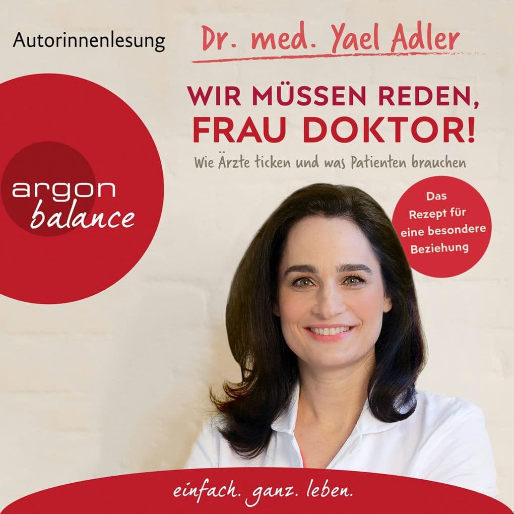Wir müssen reden, Frau Doktor!