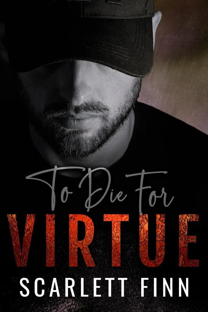 To Die for Virtue (To Die For..., #3)