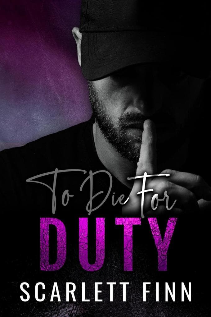 To Die for Duty (To Die For..., #4)