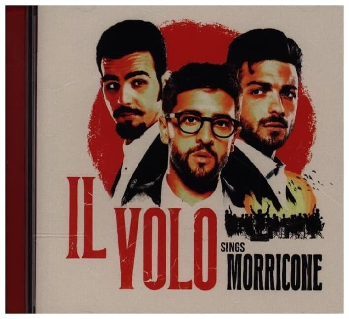 IL VOLO SINGS MORRICONE