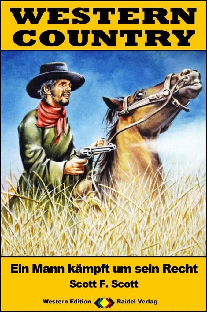 WESTERN COUNTRY 429: Ein Mann kämpft um sein Recht