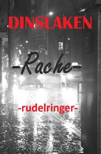 DINSLAKEN -Rache-