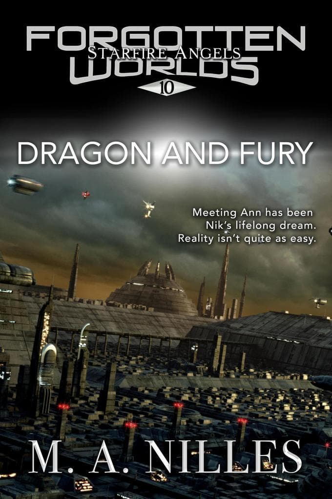 Dragon and Fury (Starfire Angels: Forgotten Worlds, #10)