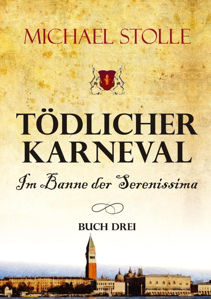 Tödlicher Karneval Im Banne der Serenissima
