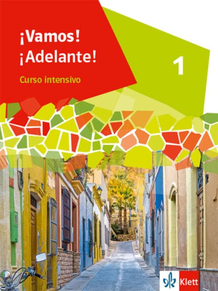¡Vamos! ¡Adelante! Curso intensivo 1. Schulbuch 1. Lernjahr