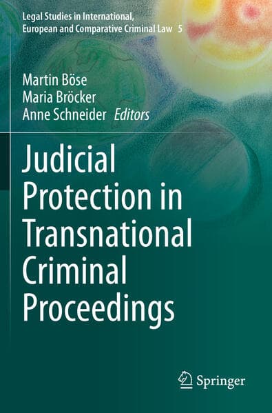 Judicial Protection in Transnational Criminal Proceedings