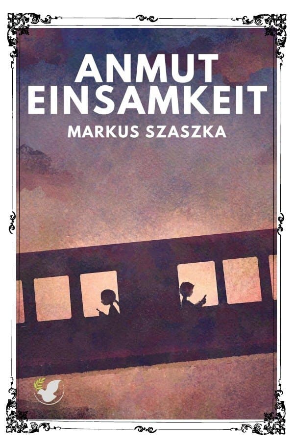 Die Anmut der Einsamkeit: Eine Großstadtballade