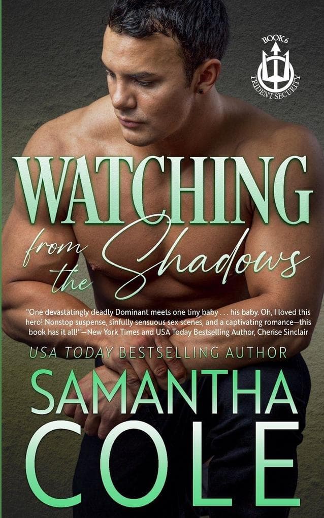 Watching From the Shadows