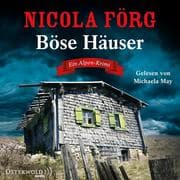 Böse Häuser (Alpen-Krimis 12)