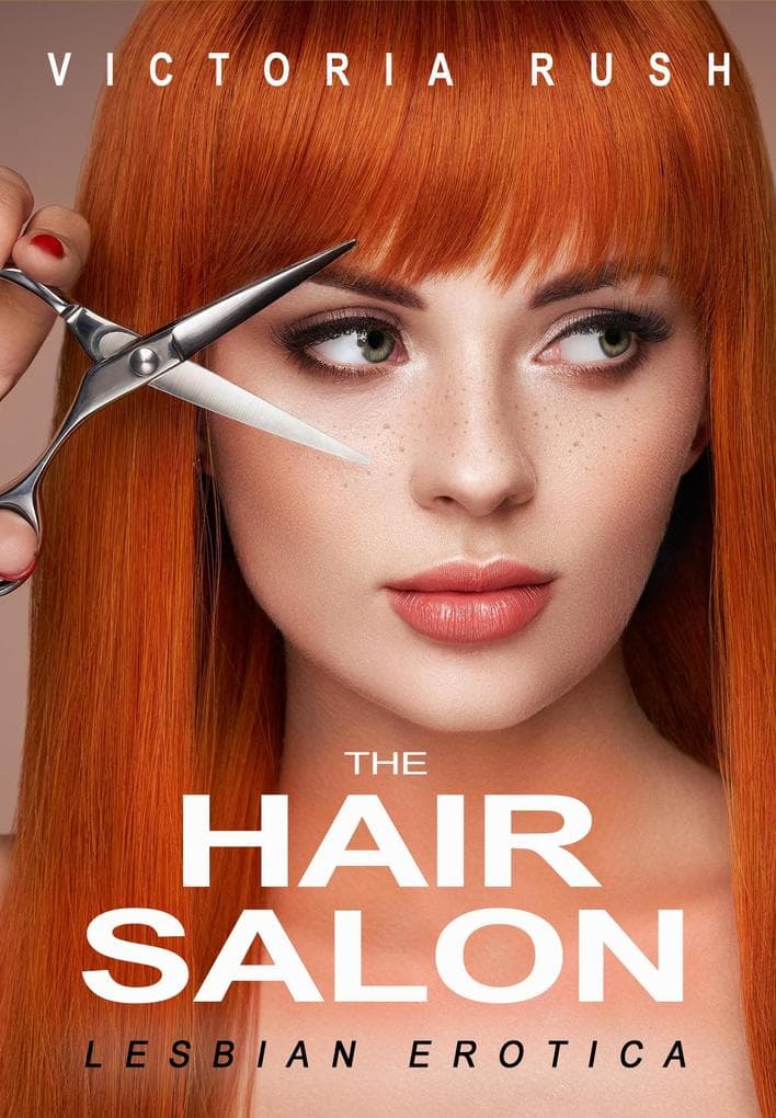 The Hair Salon: Lesbian Erotica