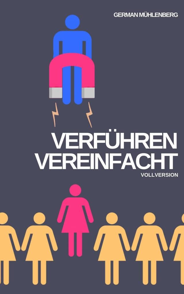 Verführen vereinfacht