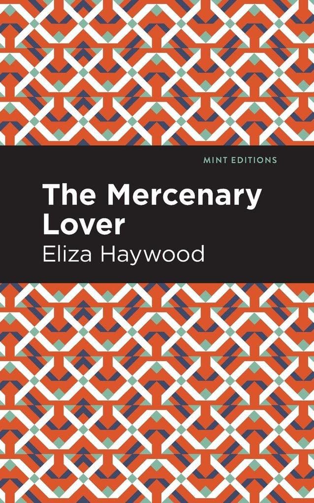 The Mercenary Lover