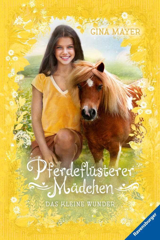 Pferdeflüsterer-Mädchen, Band 4 - Das kleine Wunder