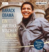 Ein amerikanischer Traum (Neu erzählt für junge Hörerinnen und Hörer)