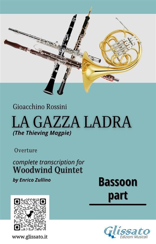 Rossini: La Gazza Ladra Overture - Bassoon Part for Woodwind Quintet (Intermediate/Advanced Level)