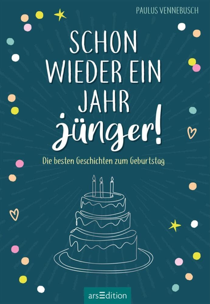 Schon wieder ein Jahr jünger!