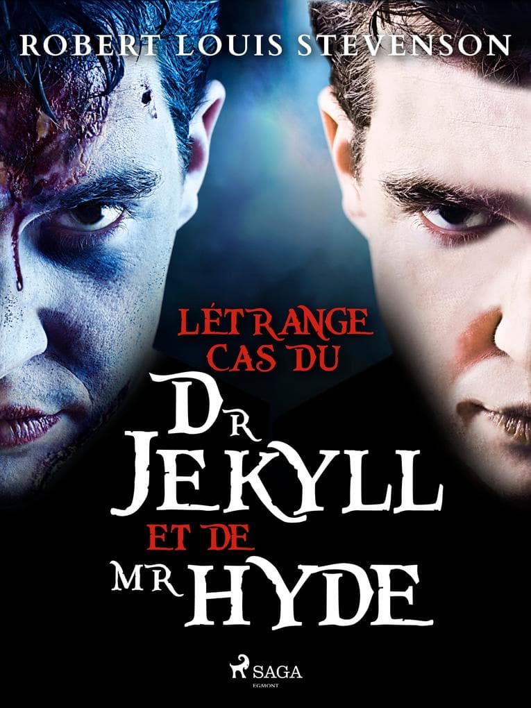 L'Étrange Cas du Dr Jekyll et de Mr Hyde