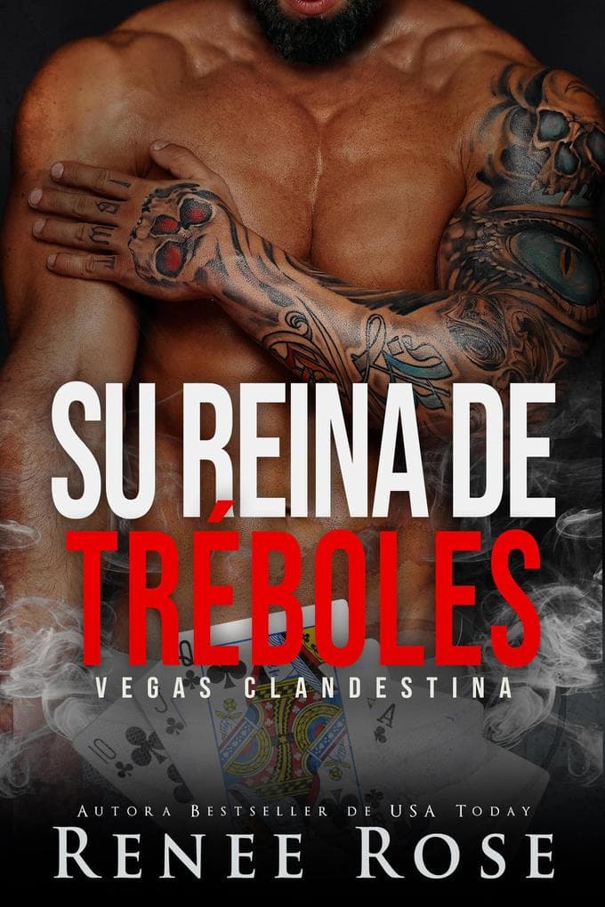Su reina de tréboles (Vegas Clandestina, #6)