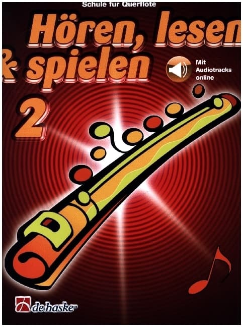 Hören, lesen & spielen 2 Querflöte