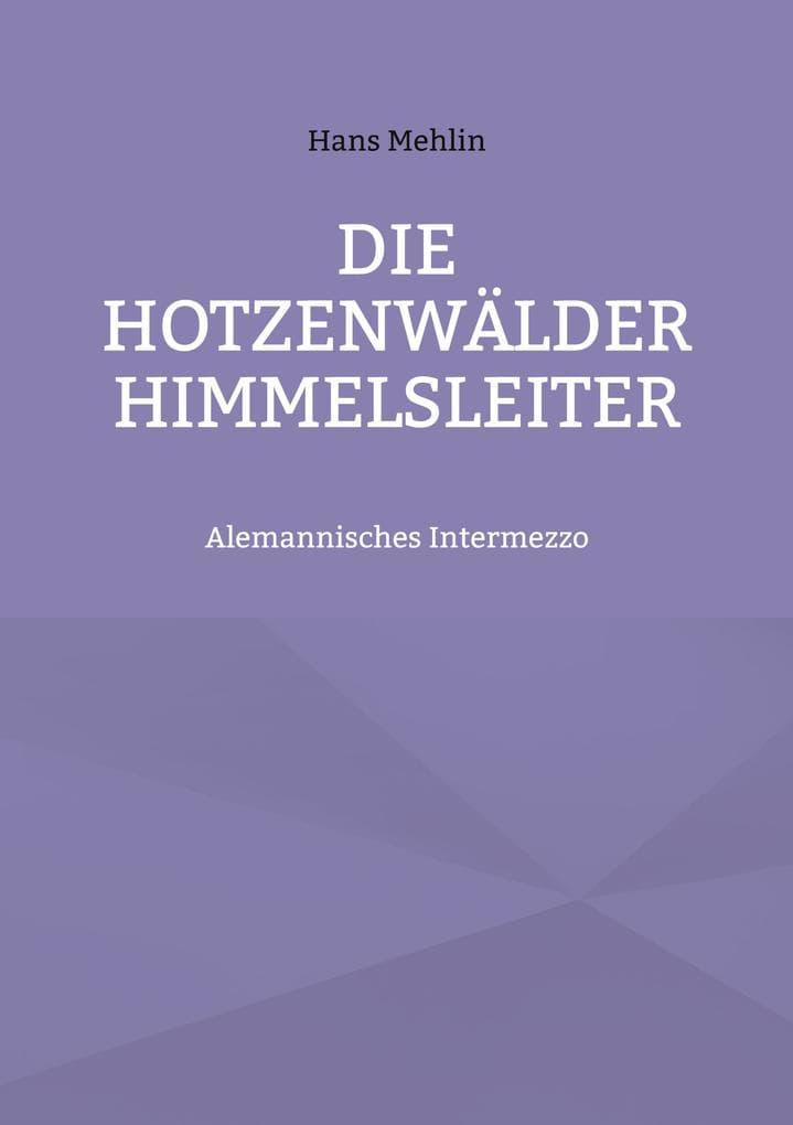 Die Hotzenwälder Himmelsleiter