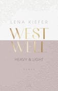 Westwell - Heavy & Light