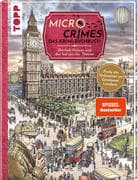 Micro Crimes. Das Krimi-Suchbuch. Sherlock Holmes und der Tod aus der Themse. Finde die Verbrecher i