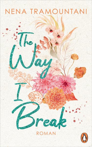 The Way I Break