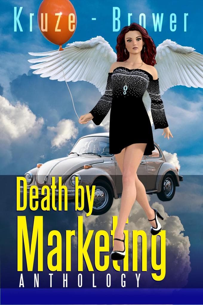Death by Marketing Anthology (Speculative Fiction Parable Anthology)