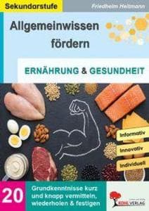 Allgemeinwissen fördern Ernährung und Gesundheit