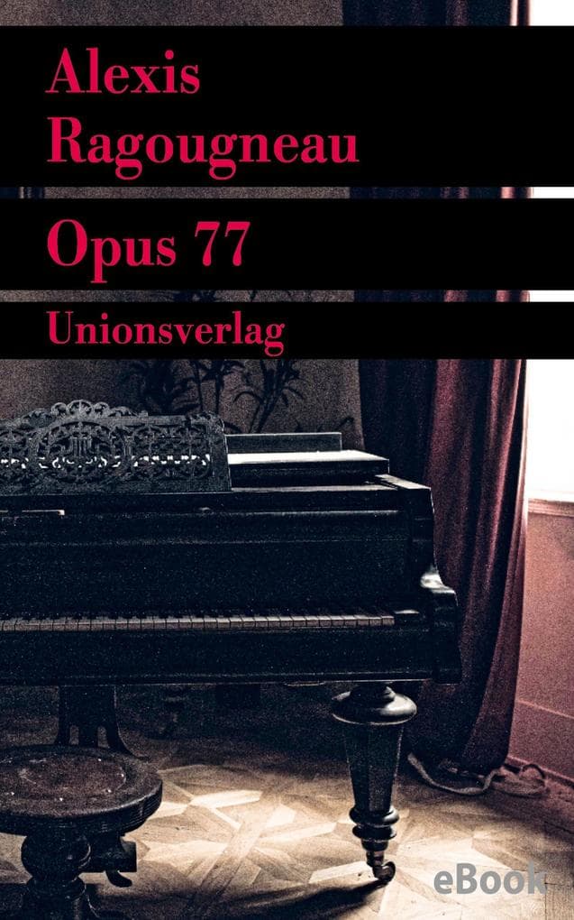 Opus 77: Roman