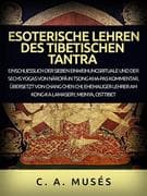 Esoterische lehren des Tibetischen Tantra (Übersetzt)