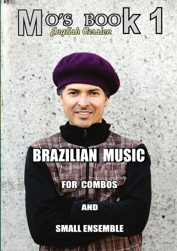 MoŽ s Book1 (English): Brazilian Music for Combos and small Ensembles. DE