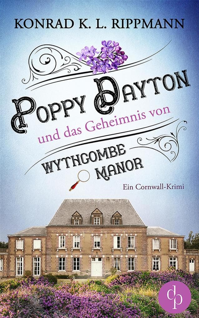 Poppy Dayton und das Geheimnis von Wythcombe Manor