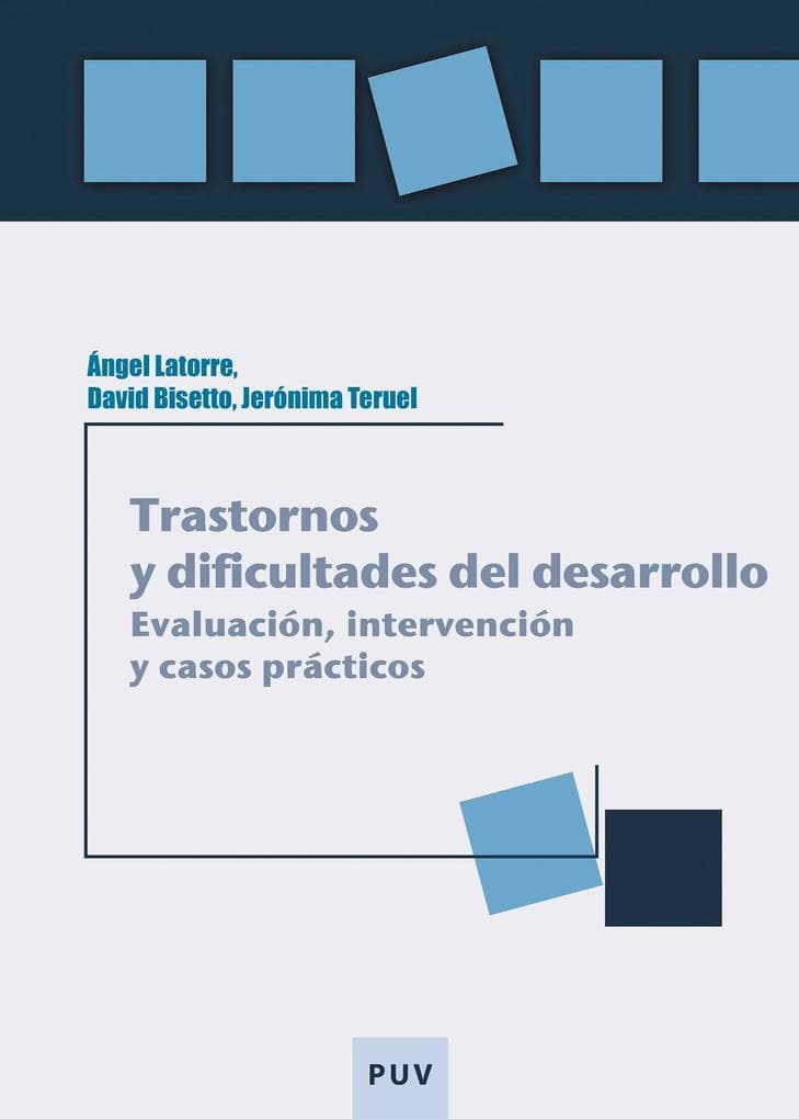 Trastornos y dificultades del desarrollo