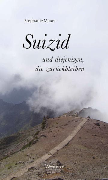 Suizid - und diejenigen, die zurückbleiben