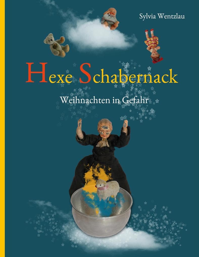 Hexe Schabernack: Weihnachten in Gefahr