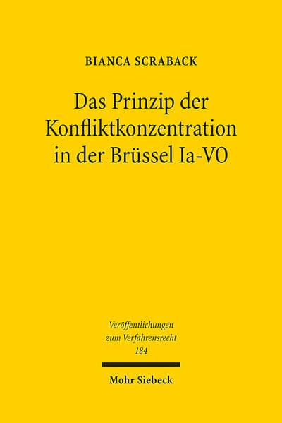 Das Prinzip der Konfliktkonzentration in der Brüssel Ia-VO