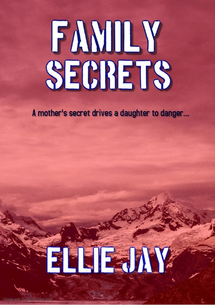 Family Secrets (The Secrets Series, #2)