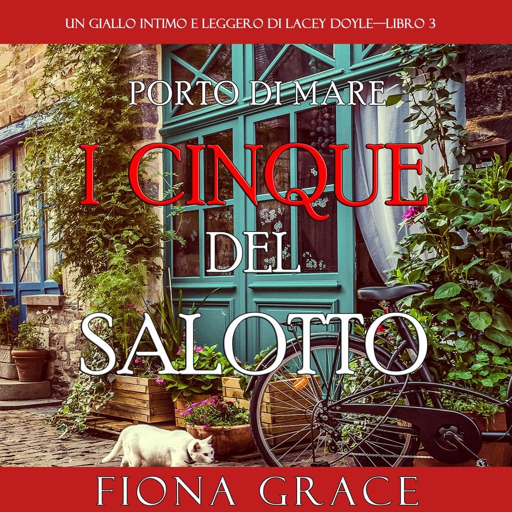 I cinque del salotto (Un giallo intimo e leggero di Lacey DoyleLibro 3)