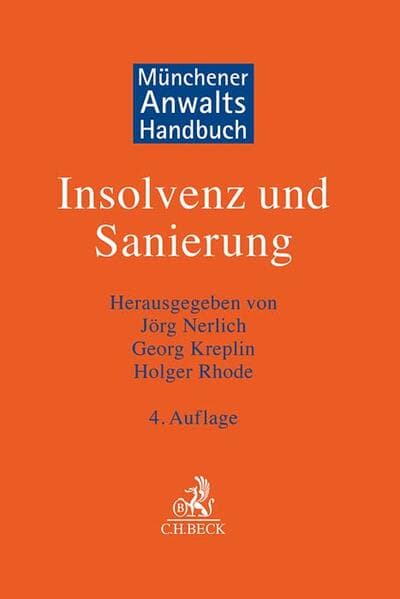 Münchener Anwaltshandbuch Insolvenz und Sanierung
