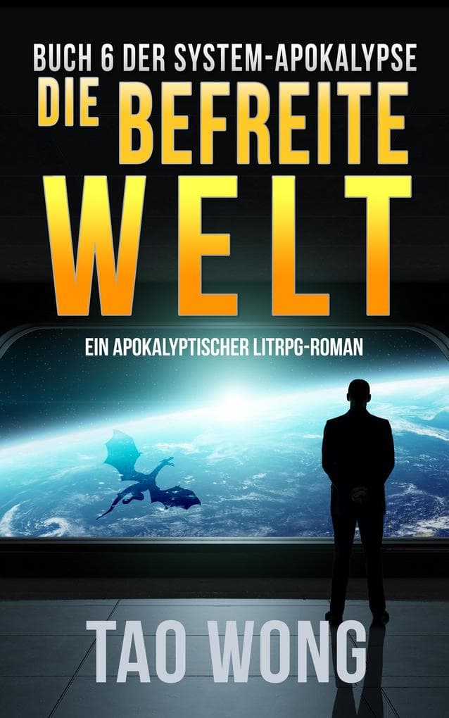 Die befreite Welt