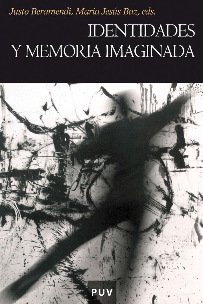 Identidades y memoria imaginada