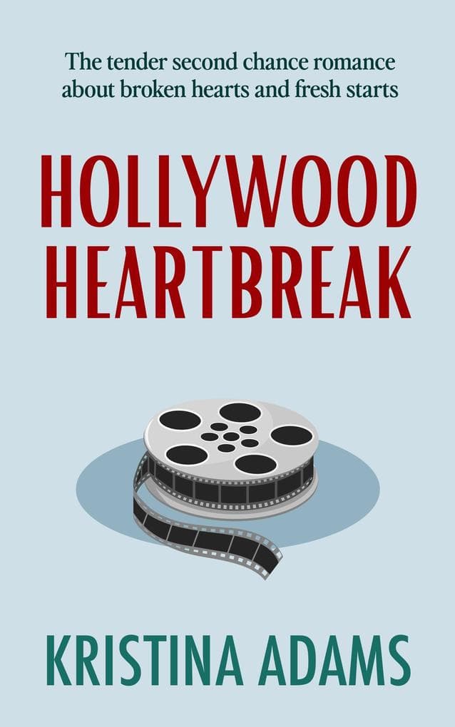 Hollywood Heartbreak (Hollywood Gossip, #5)