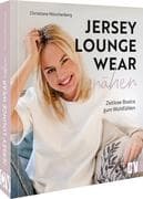 Jersey-Loungewear nähen